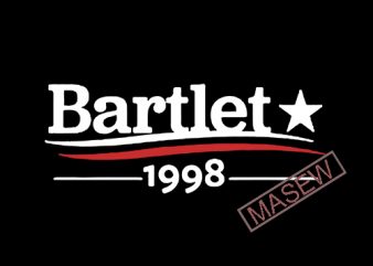 Bartlet 1998, Bartlet For America, Bartlet logo, EPS DXF PNG SVG Digital Download graphic t-shirt design
