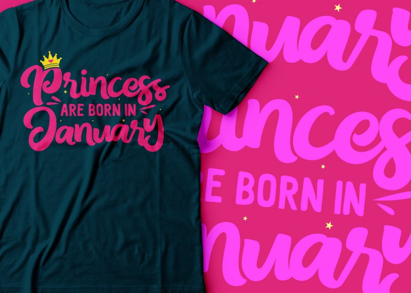 princess are born in January t shirt design | kids tee designs t shirt designs for printify