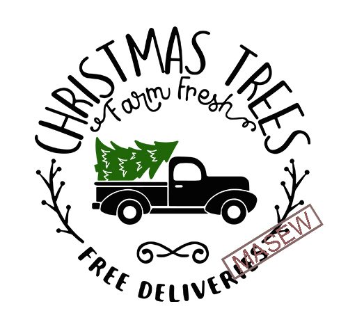 Farm fresh christmas trees christmas svg files for cricut designs sayings, truck svg, tree svg, farm fresh svg, tree farm svg digital download