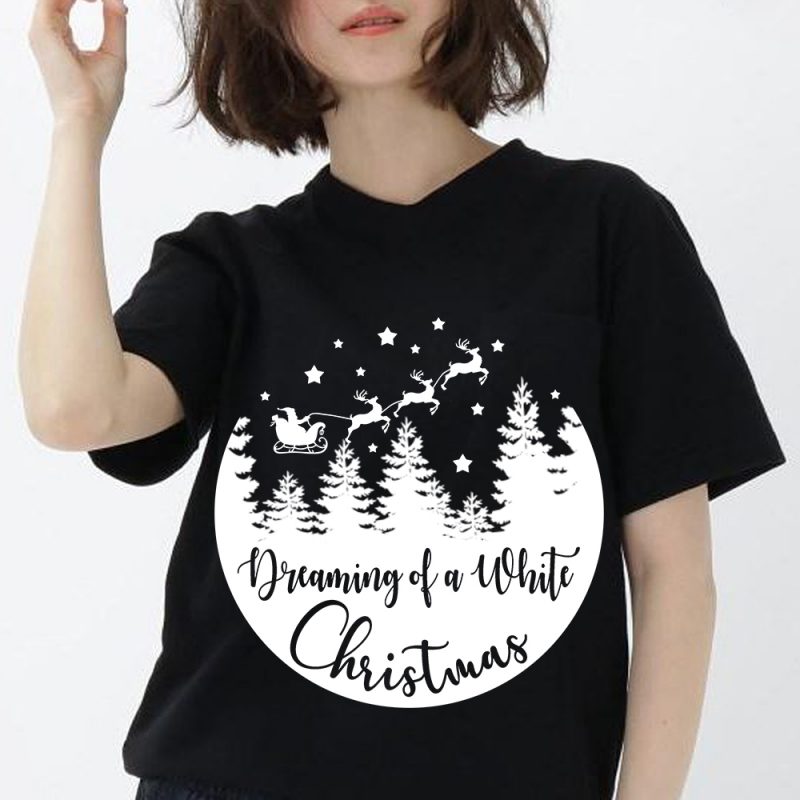 Dreaming of a White Christmas SVG | Christmas SVG | Christmas shirt svg | Dxf | Png | Holiday | Winter | Merry Christmas | Cut Files | vector shirt designs