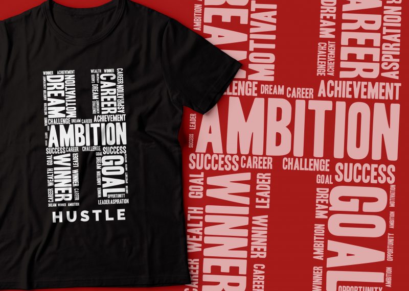 hustle word tshirt design |hustling design |grind tshirt t shirt designs for merch teespring and printful
