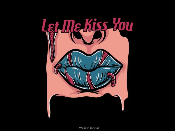 Let me kiss you t shirt design png