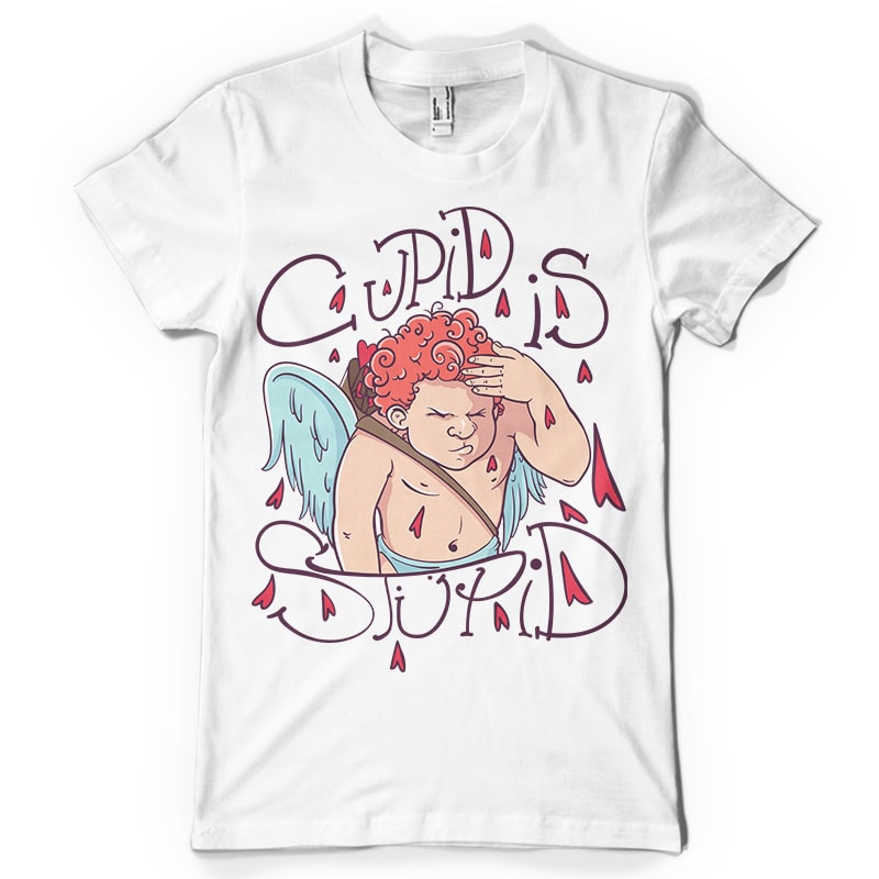 Cupid is stupid tshirt factory