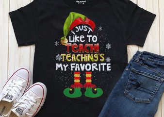 I just like to teach teaching is my Favorite editable text in Photoshop t-shirt design png