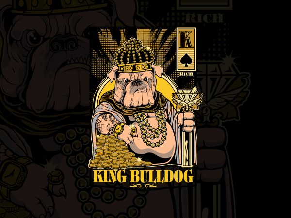Rich king bulldog animal print ready vector t shirt design