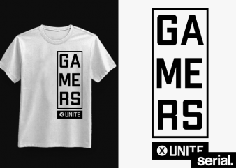 ◾️ ɢαмerѕ х υɴιтe ◾️ Gamer Geek T-Shirt Design