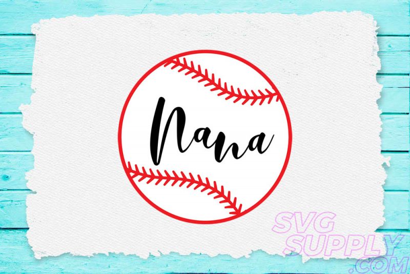 Nana ball svg for baseball tshirt tshirt factory