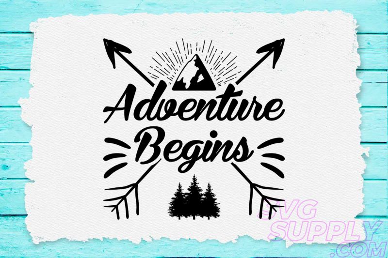 Adventure begins svg design for adventure print t shirt designs for teespring
