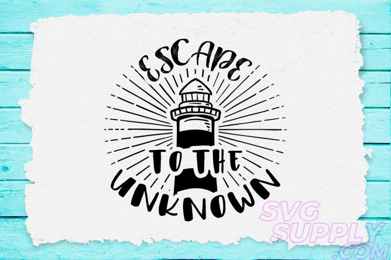 Escape to the unknown svg design for adventure shirt t shirt designs for printful