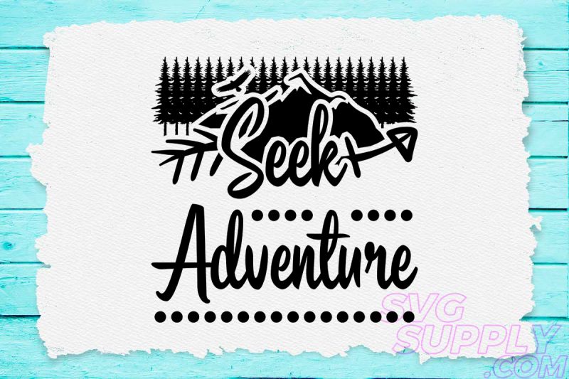 Seek adventure svg design for adventure print vector shirt designs