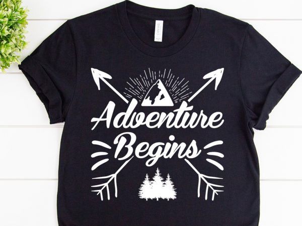 Adventure begins svg design for adventure print