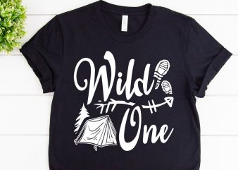 Wild ones svg design for adventure shirt