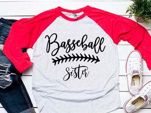 Sister clipart svg for baseball tshirt