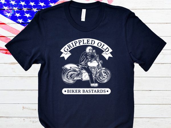 Grippled old biker bastard t-shirt design