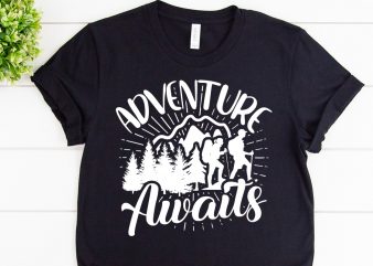 Adventure awaits hike svg design for adventure hoodie