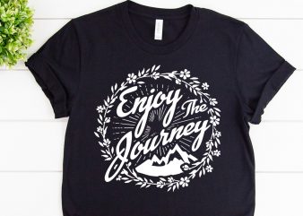 Enjoy journey svg design for adventure print