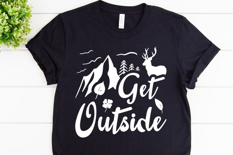 Get outside svg design for adventure tshirt t-shirt designs for merch by amazon