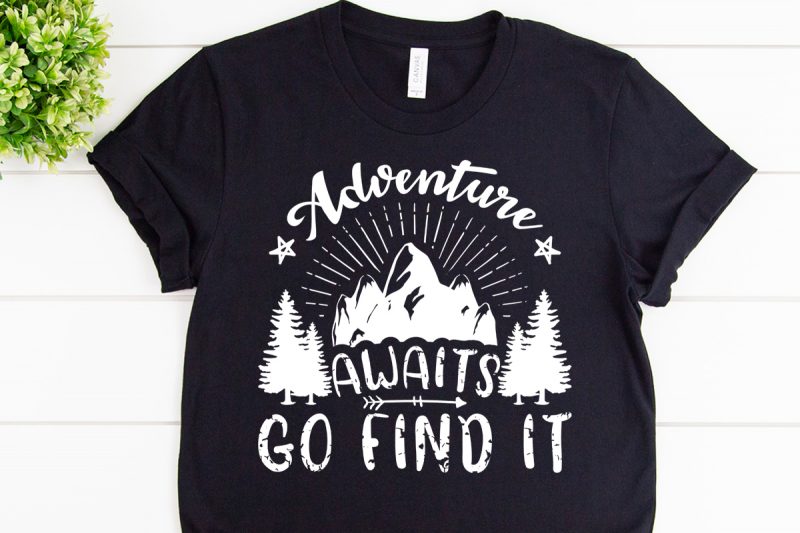 Adventure awaits svg design for adventure hat t shirt designs for teespring