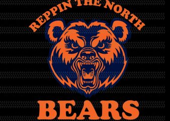 Reppin the north bears svg,Chicago Bears logo svg,Chicago Bears logo,Chicago Bears svg,Chicago Bears png,Chicago Bears design,Chicago Bears football svg,Chicago Bears football,Chicago Bears file,Chicago Bears cut