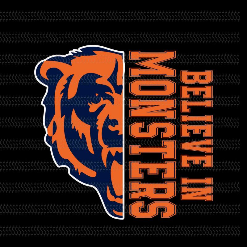 Believe in Monsters Bears svg,Chicago Bears logo svg ...