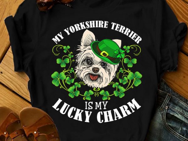 40 dog breeds – My Dog Is My Lucky Charm t shirt design for download
