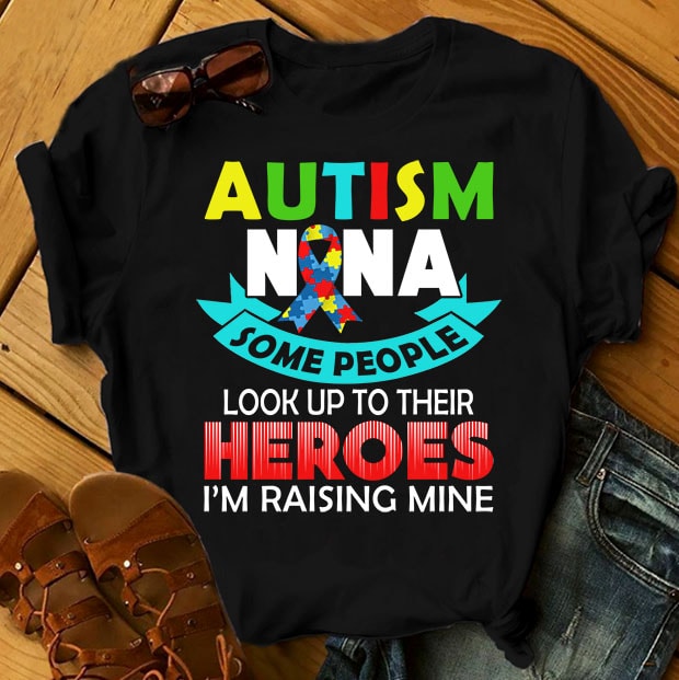 SPECIAL AUTISM AWARENESS PART 2- 50 EDITABLE DESIGNS – 90% OFF – PSD and PNG – LIMITED TIME ONLY! t shirt design for teespring