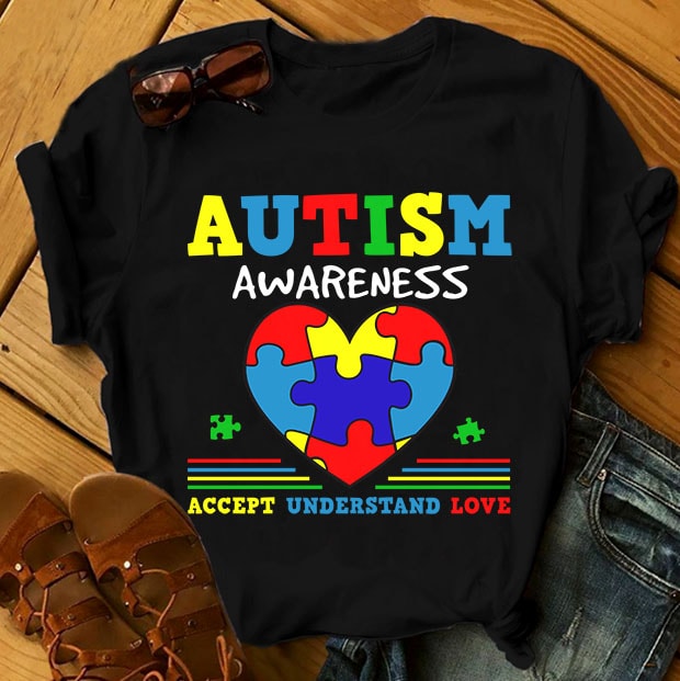 SPECIAL AUTISM AWARENESS PART 2- 50 EDITABLE DESIGNS – 90% OFF – PSD and PNG – LIMITED TIME ONLY! t shirt design for teespring