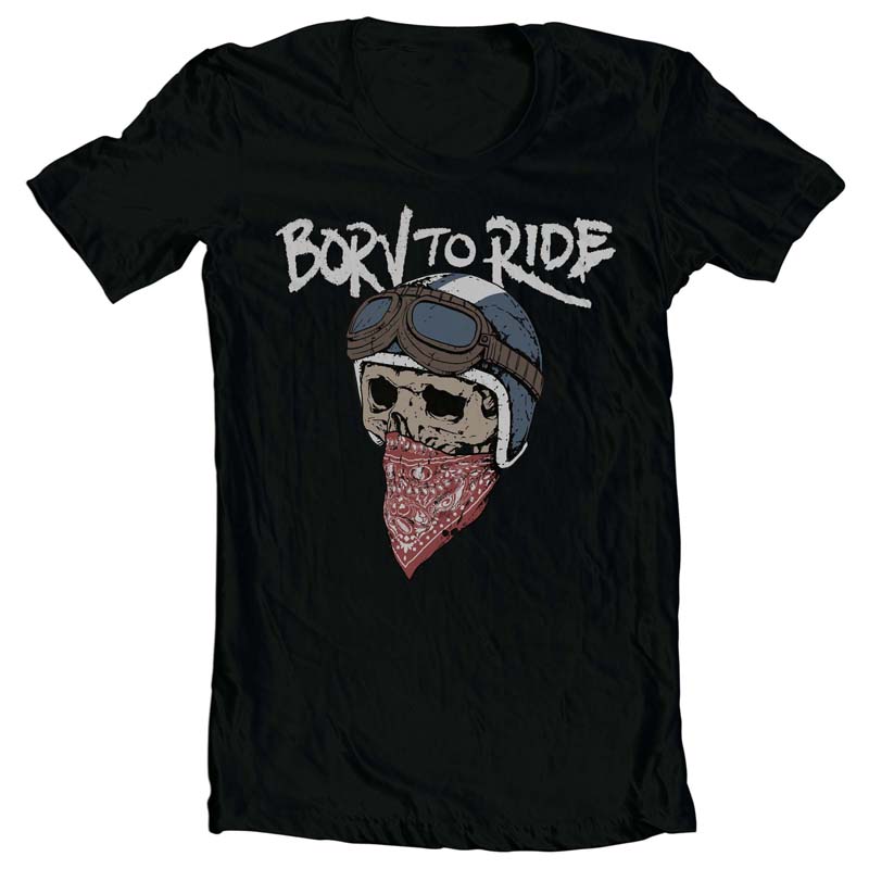 Born To Ride buy t shirt designs artwork