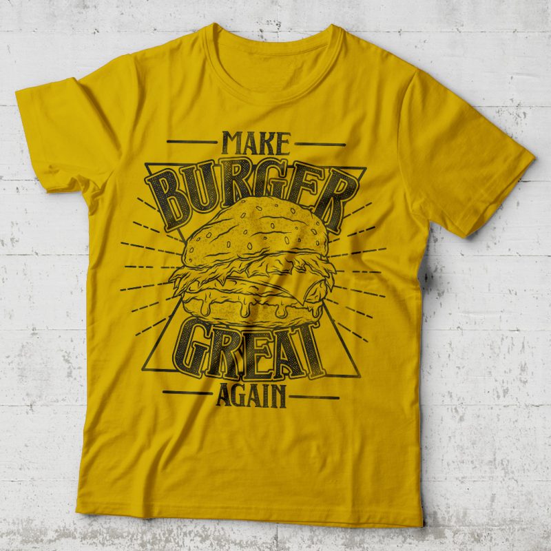 Make burger great again. Editable vector t-shirt design. tshirt factory