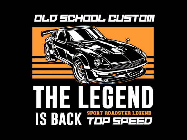 Old school legend car tshirt design vector