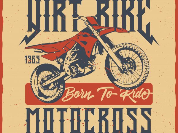 Dirt bike motocross. editable vector t-shirt design.