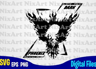 X men, Dark Phoenix, X-men, Dark Phoenix svg, X men svg, X-men svg, Funny X men design svg eps, png files for cutting machines and