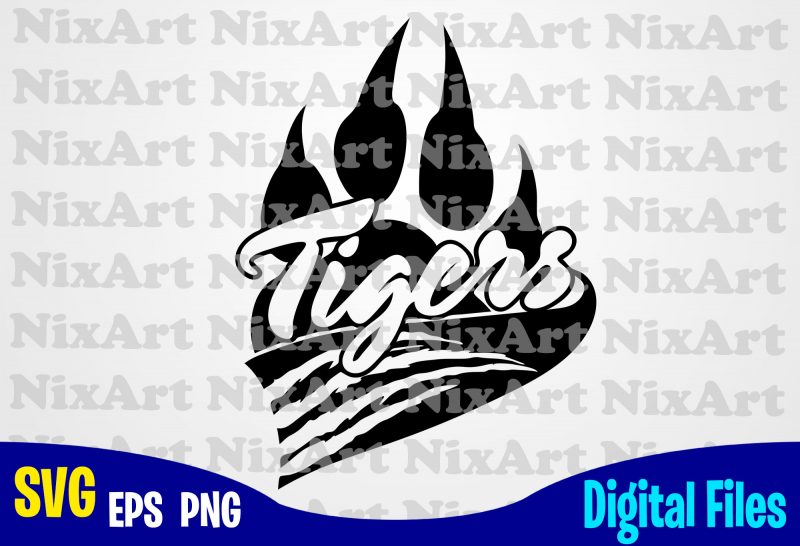 Tigers, School Team Pride Mascot, Tiger, Team Mascot, Claw, Paw, Sport, Game day, Tiger svg, Sport svg, Funny Sport design svg eps, png files for