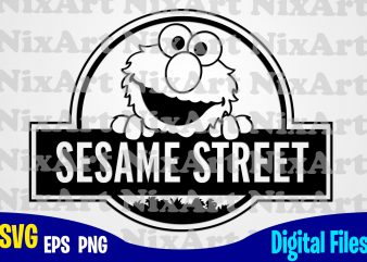Sesame Street, Jurassic Park , Sesame Street svg, Funny Sesame Street design svg eps, png files for cutting machines and print t shirt designs for sale t-shirt design png