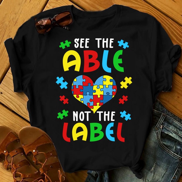 SPECIAL AUTISM AWARENESS PART 2- 50 EDITABLE DESIGNS – 90% OFF – PSD and PNG – LIMITED TIME ONLY! t shirt design for teespring