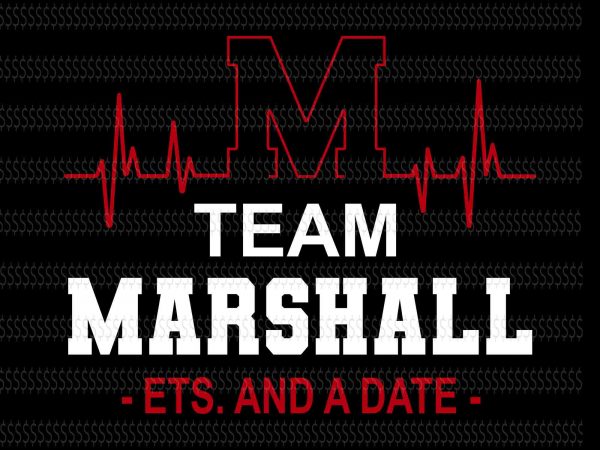 Team marshall est and a date svg,team marshall svg,team marshall png,team marshall design Team marshall est and a date svg,team marshall svg,team marshall png,team marshall design