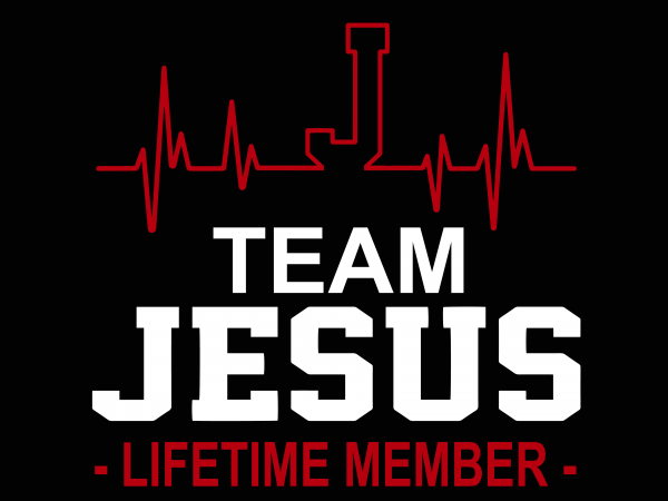 Team jesus lifetime member svg,team jesus lifetime member,team jesus, lifetime member png,team jesus svg.team jesus png,team jesus design
