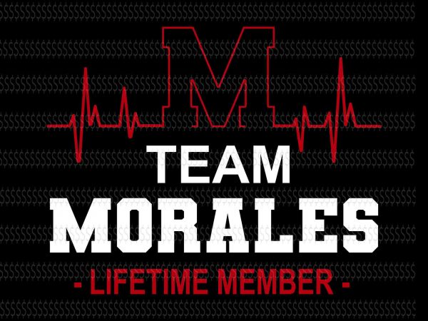 Team morales filetime member svg,team morales filetime member,team morales,team morales svg,team morales design,team morales png