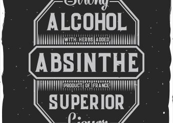 Absinthe label vector shirt design