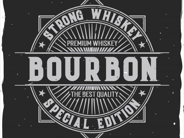 Bourbon label t shirt design for sale