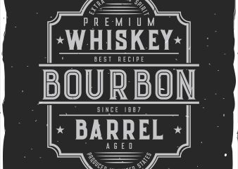 Bourbon barrel label commercial use t-shirt design