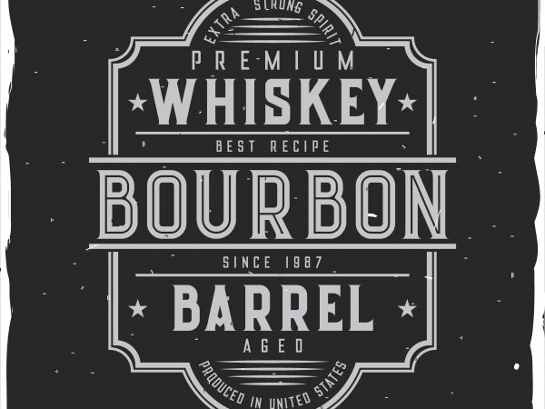 Bourbon barrel label commercial use t-shirt design