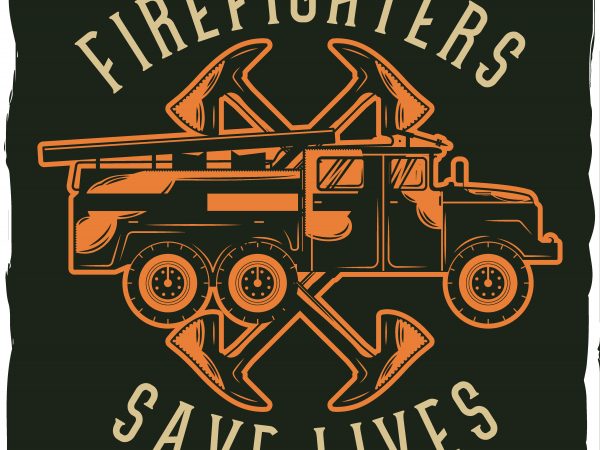 Firefighter’s car with axes print ready vector t shirt design
