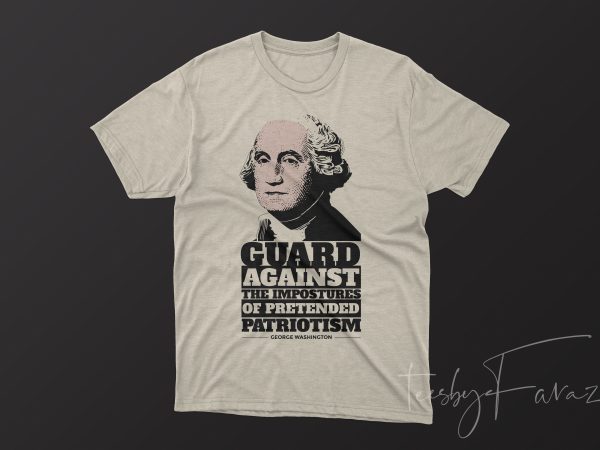 George washington quote t-shirt design