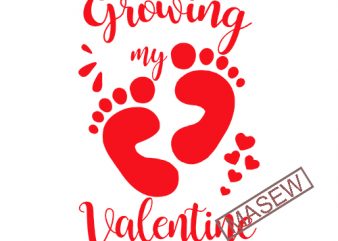 Valentines Day Pregnancy Announcement Svg Growing My Valentines Pregnancy Svg Valentine Baby Reveal Ideas Expecting Baby On The Way EPS SVG PNG DXF digital download t shirt vector art