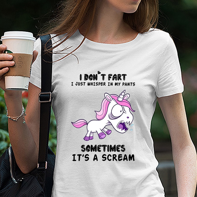 i don’t fart i just whisper in my pants sometimes it’s a scream unicorn black and white, Unicorn, Funny Quote, EPS SVG PNG DXF digital