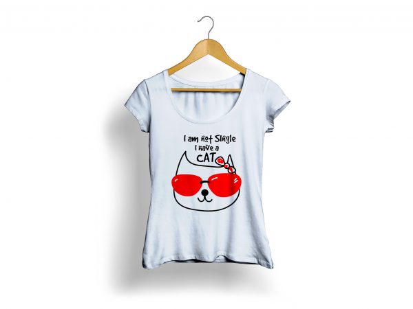 I am not single i have a cat print ready shirt design