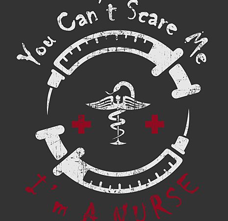 You can’t scare me..i’m a nurse t shirt design vector template