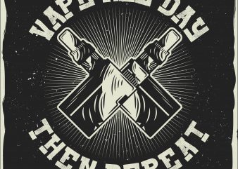 Vape all day then repeat t shirt design png