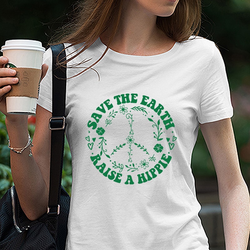 Save The Earth Raise A Hippie, Hippie, Boho, Hippie tree, EPS DXF PNG SVG Digital download t-shirt designs for merch by amazon